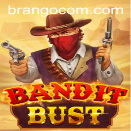 Unveiling the Excitement of BanditBust: A Comprehensive Guide