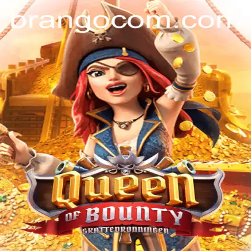 Discover the World of QueenofBounty: Unveiling the Thrills and Adventures